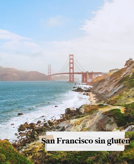 San Francisco, California sin gluten