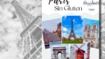 Guía Completa de París sin gluten