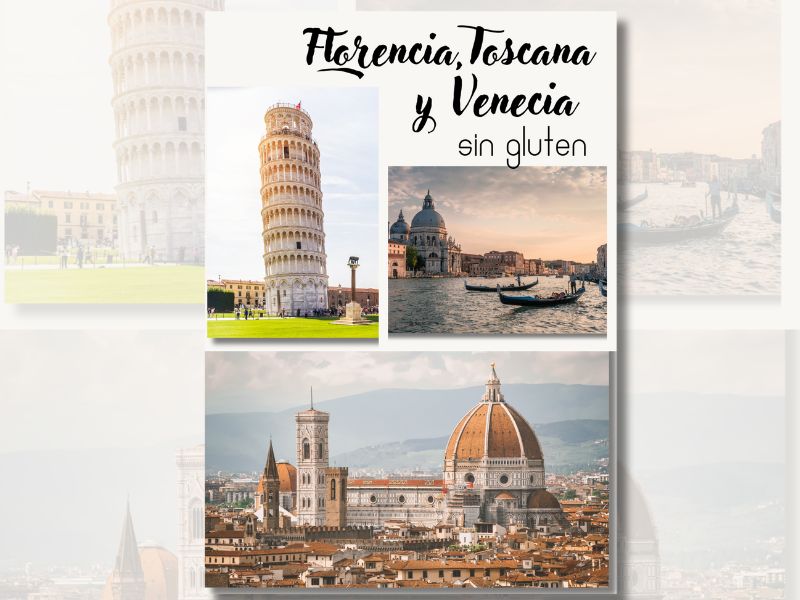 Guía de viaje sin gluten de Florencia, Toscana y Venecia