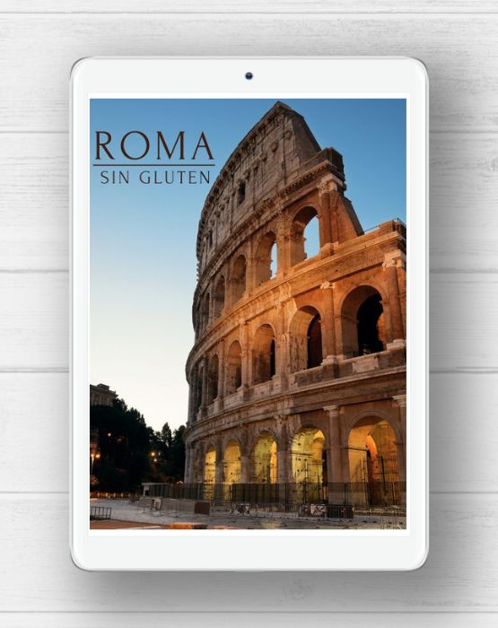 Guía de viaje de Roma y donde comer sin gluten